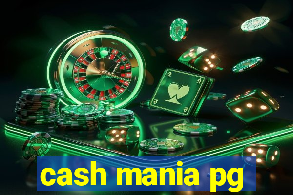 cash mania pg